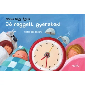 Jó reggelt, gyerekek!
