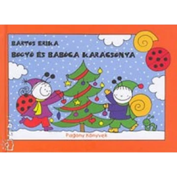 Bogyó és Babóca karácsonya
