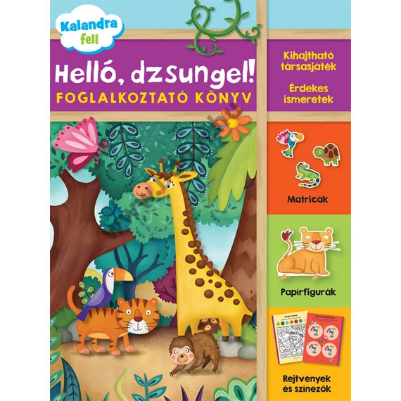 Helló, dzsungel!