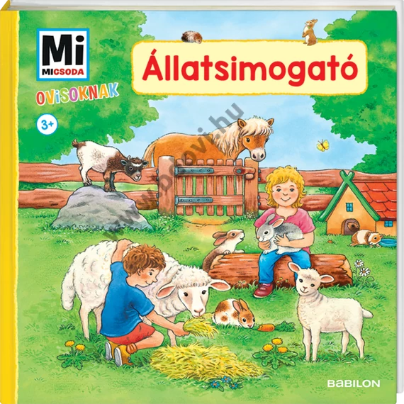 Mi MICSODA Ovisoknak – Állatsimogató