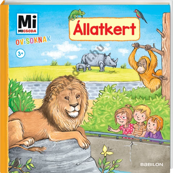 Mi MICSODA Ovisoknak – Állatkert