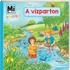 Kép 1/3 - Mi MICSODA Ovisoknak – A vízparton